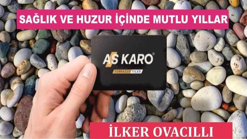 AS Karo İlker Ovacıllı Yeni Yıl Tebriği