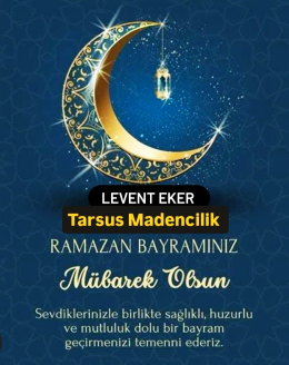 Eker Madencilik Levent Eker Bayram Mesajı