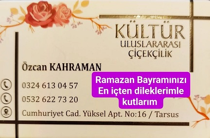 Kültür Çiçekçilik Özcan Kahraman Bayram Tebriği