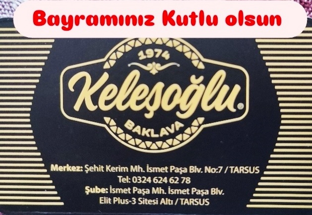 KELEŞOĞLU BAKLAVALARI SAHİBİ YÜCEL KELEŞOĞLU HALKIN BAYRAMINI KUTLADI