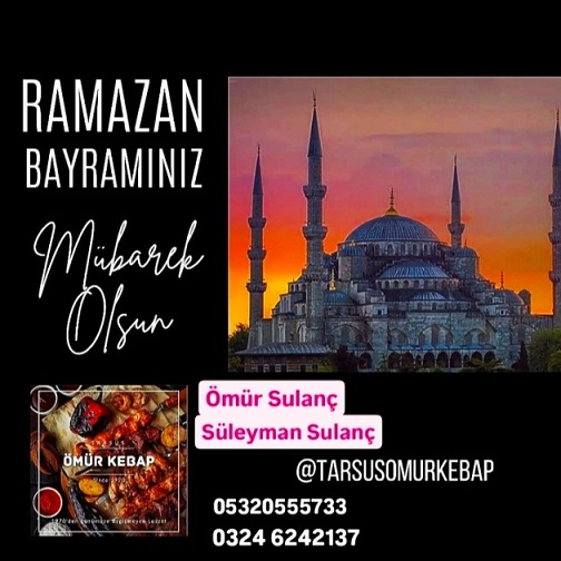 Tarsus ÖMÜR KEBAP Salonu Tüm Halkın Bayramını Kutladı