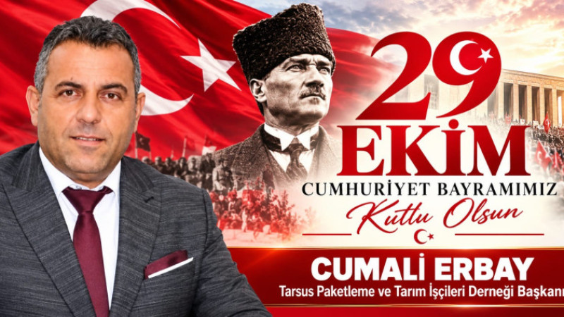 TAPARİD Başkanı Cumali Erbay, Cumhuriyet'in 103. Yılını Kutladı