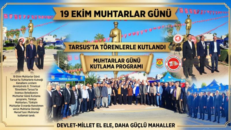 19 Ekim Muhtarlar Günü Tarsus’ta Kutlandı